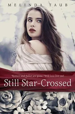 E-Book (epub) Still Star-Crossed von Melinda Taub