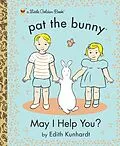 E-Book (epub) May I Help You? (Pat the Bunny) von Edith Kunhardt