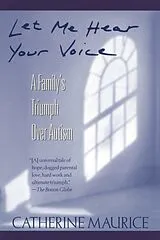 Broschiert Let me hear your voice von Catherine Maurice