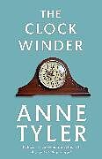 Broché The Clock Winder de Anne Tyler