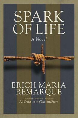 Kartonierter Einband Spark of Life von Erich Maria Remarque