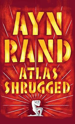Couverture cartonnée Atlas Shrugged de Ayn Rand