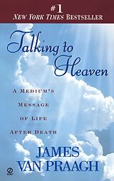 Poche format A Talking to Heaven de James Van Praagh