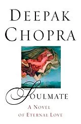 Kartonierter Einband Soulmate von Deepak Chopra