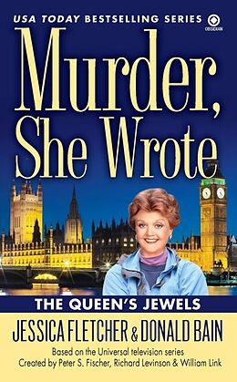 Kartonierter Einband Murder, She Wrote: the Queen's Jewels von Jessica Fletcher, Donald Bain