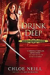 Kartonierter Einband (Kt) Drink Deep von Chloe Neill