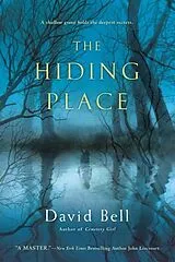 Kartonierter Einband The Hiding Place von David Bell