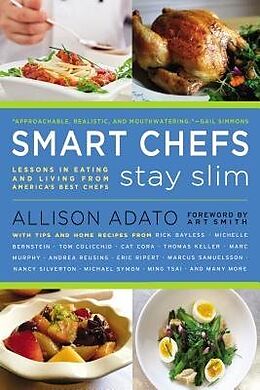 Couverture cartonnée Smart Chefs Stay Slim de Allison Adato