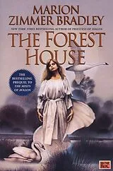 Broschiert Forest House von Marion Zimmer Bradley