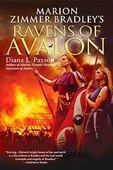 Kartonierter Einband Marion Zimmer Bradley's Ravens of Avalon von Diana L. Paxson