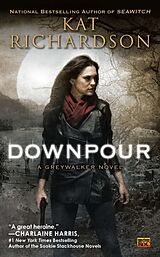 Couverture cartonnée Downpour de Kat Richardson