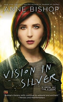 Poche format A Vision in Silver von Anne Bishop