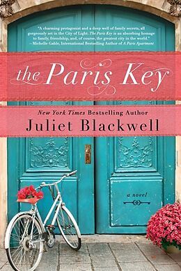 Broschiert The Paris Key von Juliet Blackwell