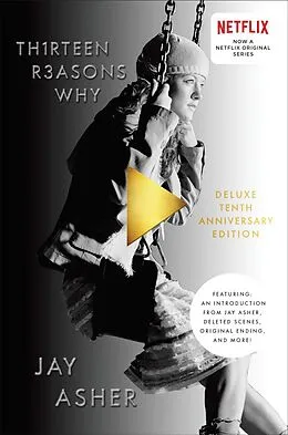 E-Book (epub) Thirteen Reasons Why 10th Anniversary Edition von Jay Asher