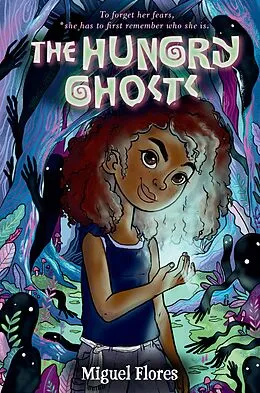 E-Book (epub) The Hungry Ghosts von Miguel Flores