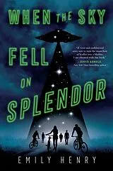 Kartonierter Einband When the Sky Fell on Splendor von Emily Henry
