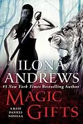 E-Book (epub) Magic Gifts von Ilona Andrews