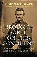 E-Book (epub) Brought Forth on This Continent von Harold Holzer