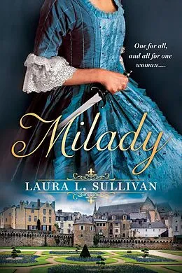 E-Book (epub) Milady von Laura L. Sullivan