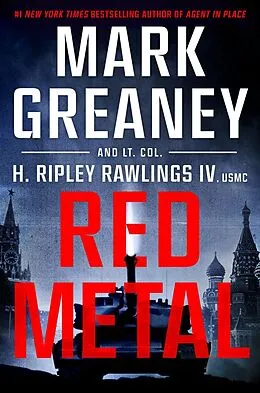 E-Book (epub) Red Metal von Mark Greaney, H. Ripley Rawlings