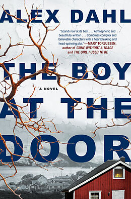 Couverture cartonnée The Boy at the Door de Alex Dahl