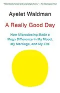 E-Book (epub) A Really Good Day von Ayelet Waldman
