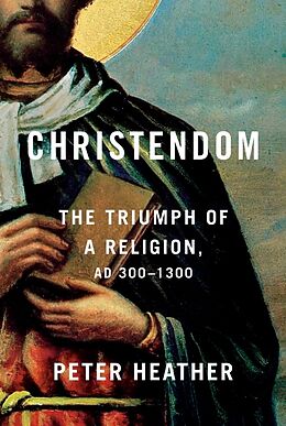 Livre Relié Christendom de Peter Heather