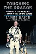E-Book (epub) Touching the Dragon von James Hatch, Christian D'Andrea