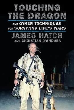 E-Book (epub) Touching the Dragon von James Hatch, Christian D'Andrea