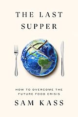 Livre Relié The Last Supper de Sam Kass