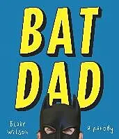 E-Book (epub) BatDad von Blake Wilson