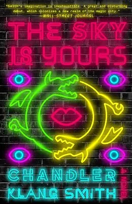 E-Book (epub) The Sky Is Yours von Chandler Klang Smith