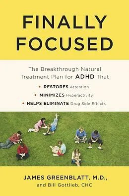 E-Book (epub) Finally Focused von James Greenblatt, Bill Gottlieb