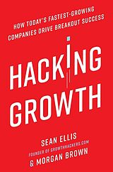 Livre Relié Hacking Growth de Sean Ellis, Morgan Brown