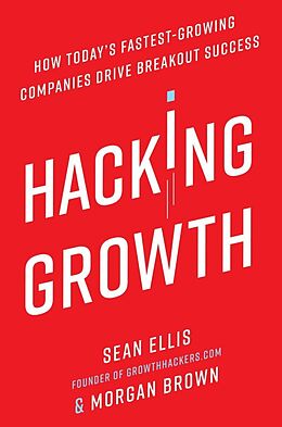 Livre Relié Hacking Growth de Sean Ellis, Morgan Brown