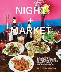 E-Book (epub) Night + Market von Kris Yenbamroong, Garrett Snyder