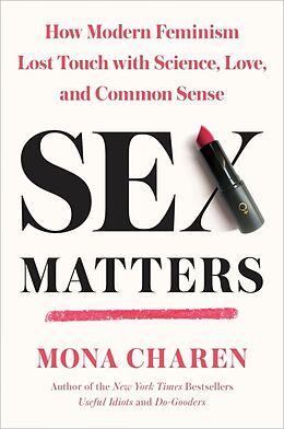 Livre Relié Sex Matters de Mona Charen
