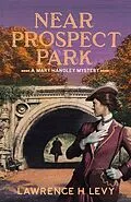 E-Book (epub) Near Prospect Park von Lawrence H. Levy