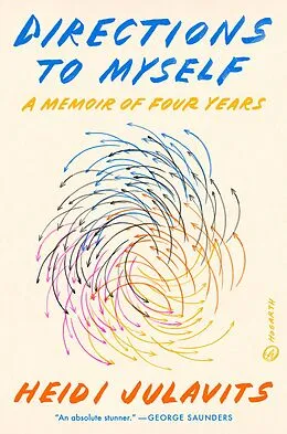 E-Book (epub) Directions to Myself von Heidi Julavits