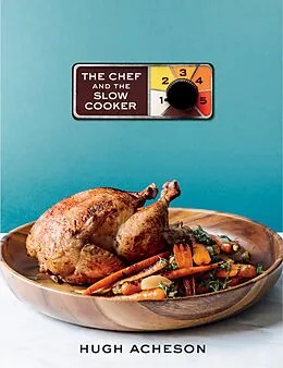 E-Book (epub) The Chef and the Slow Cooker von Hugh Acheson