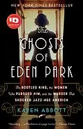E-Book (epub) The Ghosts of Eden Park von Karen Abbott