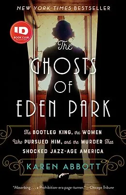 E-Book (epub) The Ghosts of Eden Park von Karen Abbott