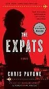 Kartonierter Einband The Expats von Pavone Chris