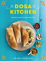 Livre Relié Dosa Kitchen de Leda Scheintaub, Nash Patel