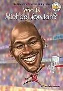Livre Broché Who Is Michael Jordan? von Kirsten Anderson