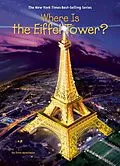 E-Book (epub) Where Is the Eiffel Tower? von Dina Anastasio, Who Hq