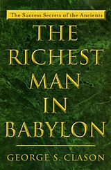 Broché The richest man in Babylon de George S. Clason