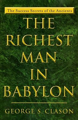 Broschiert The richest man in Babylon von George S. Clason
