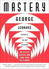 Kartonierter Einband (Kt) Mastery von George Leonard