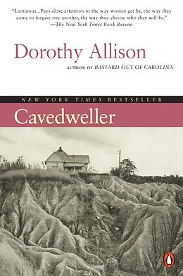 Couverture cartonnée Cavedweller de Dorothy Allison